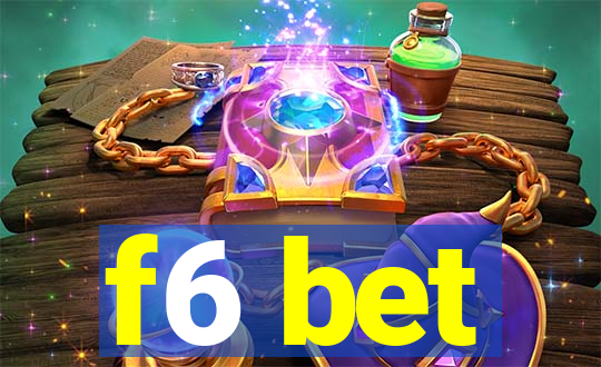 f6 bet
